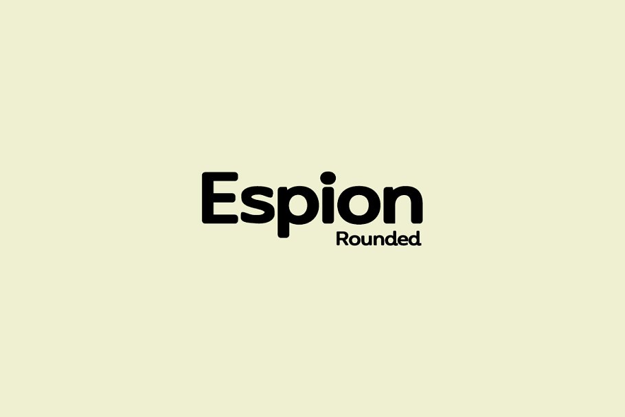 Fuente Espion Rounded